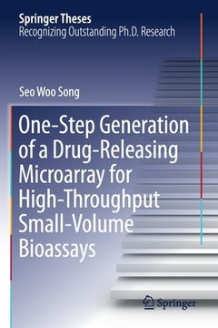 portada One-Step Generation of a Drug-Releasing Microarray for High-Throughput Small-Volume Bioassays (en Inglés)