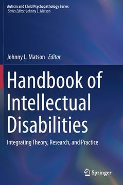 portada Handbook of Intellectual Disabilities: Integrating Theory, Research, and Practice