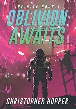 portada Oblivion Awaits (Infinita Book 1) (en Inglés)
