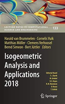 portada Isogeometric Analysis and Applications 2018: 133 (Lecture Notes in Computational Science and Engineering) (en Inglés)