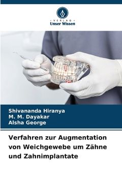 portada Verfahren zur Augmentation von Weichgewebe um Zähne und Zahnimplantate (en Alemán)