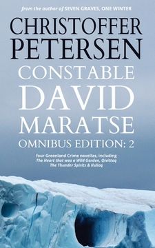 portada Constable David Maratse Omnibus Edition 2: Four Crime Novellas from Greenland (en Inglés)