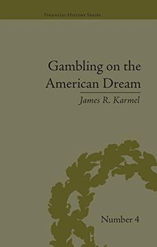 portada Gambling on the American Dream: Atlantic City and the Casino Era (Financial History)