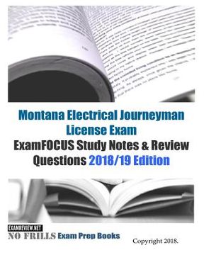 portada Montana Electrical Journeyman License Exam ExamFOCUS Study Notes & Review Questions (en Inglés)
