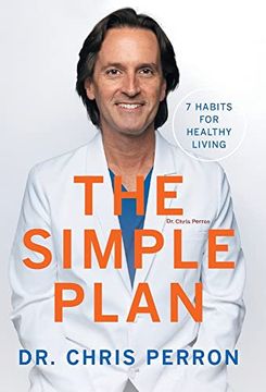 portada The Simple Plan: 7 Habits for Healthy Living (en Inglés)