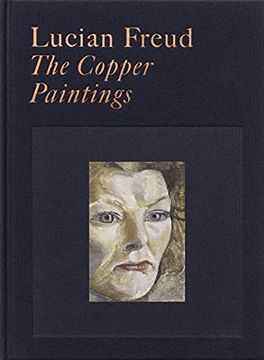 portada Lucian Freud: The Copper Paintings (en Inglés)