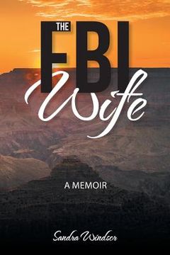 portada The FBI Wife: A Memoir