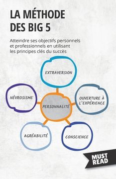 portada La méthode des Big 5: Atteindre ses objectifs personnels et professionnels en utilisant les principes clés du succès (en Francés)