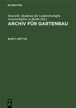 portada Archiv für Gartenbau. Band 7, Heft 5/6 (en Alemán)