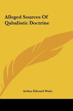 portada alleged sources of qabalistic doctrine (in English)