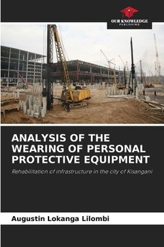 portada Analysis of the Wearing of Personal Protective Equipment (in English)