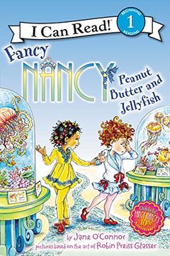 portada Fancy Nancy: Peanut Butter and Jellyfish (I Can Read Level 1) (en Inglés)