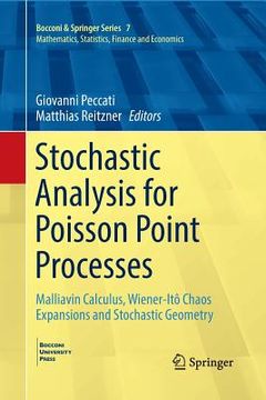 portada Stochastic Analysis for Poisson Point Processes: Malliavin Calculus, Wiener-Itô Chaos Expansions and Stochastic Geometry (en Inglés)