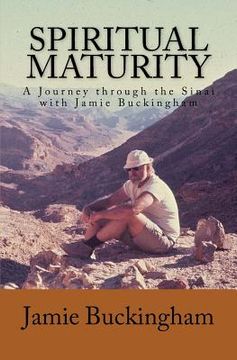 portada Spiritual Maturity: A Journey through the Sinai with Jamie Buckingham (in English)