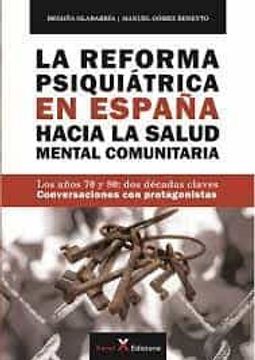 portada La Reforma Psiquiatrica en España Hacia la Salud Mental Comunitaria