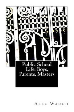 portada Public School Life: Boys, Parents, Masters