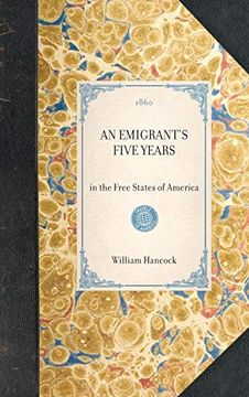 portada Emigrant's Five Years (en Inglés)