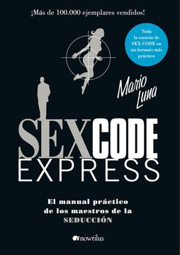 portada Sex Code Express: El Manual Práctico de los Maestros de la Seducción
