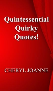 portada Quintessential Quirky Quotes! (en Inglés)