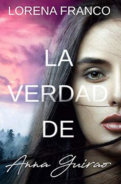 portada La Verdad de Anna Guirao (in Spanish)