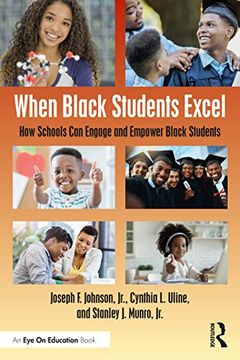 portada When Black Students Excel: How Schools can Engage and Empower Black Students (in English)