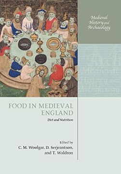 portada Food in Medieval England: Diet and Nutrition (Medieval History and Archaeology) 