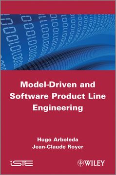Model-Driven and Software Product Line Engineering (en Inglés)