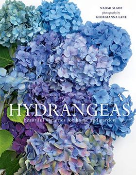 portada Hydrangeas: Beautiful Varieties for Home and Garden (in English)