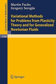 portada variational methods for problems from plasticity theory and for generalized newtonian fluids (in English)