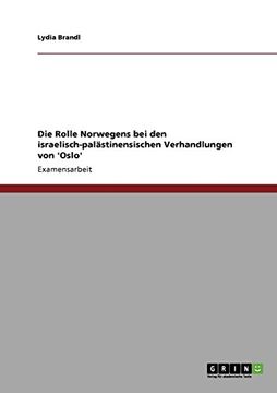 portada Die Rolle Norwegens bei den israelisch-palästinensischen Verhandlungen von 'Oslo' (German Edition)