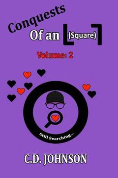 portada Conquests of an L 7 (Square): Volume 2 (in English)