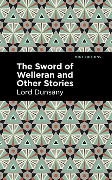 portada The Sword of Welleran and Other Stories (Mint Editions) (in English)