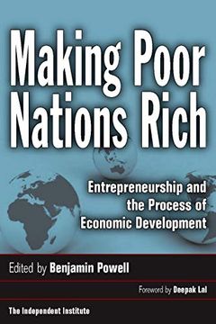 portada Making Poor Nations Rich: Entrepreneurship and the Process of Economic Development (Stanford Economics & Finance) (en Inglés)