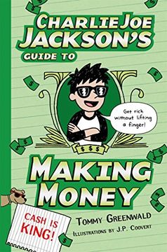 portada Charlie Joe Jackson's Guide to Making Money (en Inglés)