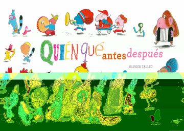 portada Quién, Qué, Quién Antes (in Spanish)
