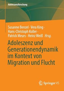 portada Adoleszenz und Generationendynamik im Kontext von Migration und Flucht (in German)