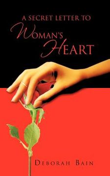 portada a secret letter to a woman's heart (en Inglés)
