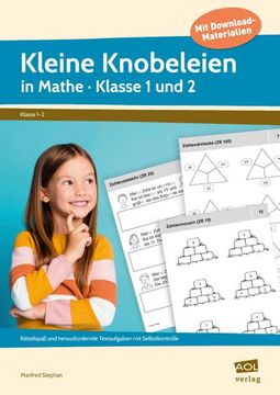 portada Kleine Knobeleien in Mathe - Klasse 1 und 2 (en Alemán)