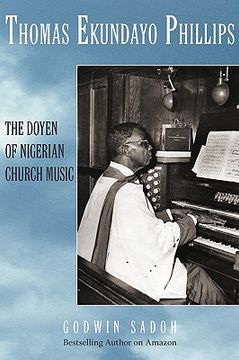 portada thomas ekundayo phillips: the doyen of nigerian church music