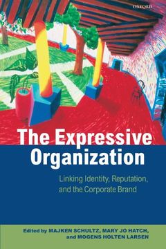 portada The Expressive Organization: Linking Identity, Reputation, and the Corporate Brand (in English)