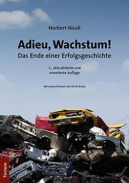 portada Adieu, Wachstum! Das Ende Einer Erfolgsgeschichte (Tectum - Sachbuch) (en Alemán)