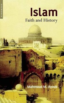 portada Islam: Faith and History (in English)
