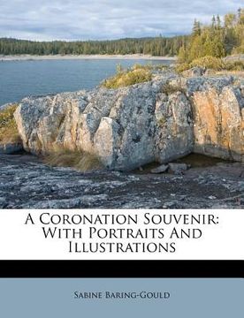 portada a coronation souvenir: with portraits and illustrations (in English)