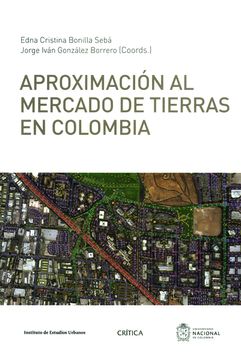 portada Aproximación al Mercado de Tierras en Colombia