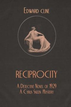 portada Reciprocity: A Detective Novel of 1929 (in English)