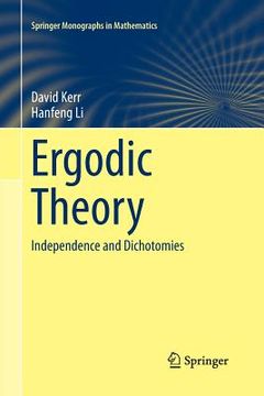 portada Ergodic Theory: Independence and Dichotomies (en Inglés)