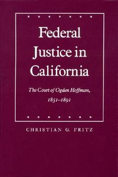 portada federal justice in california (en Inglés)