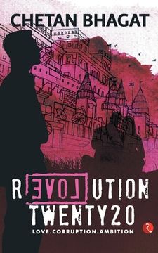 portada Revolution Twenty 20: Love. Corruption. Ambition 