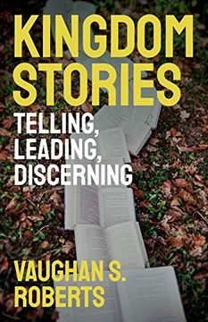 portada Kingdom Stories: Telling, Leading, Discerning (en Inglés)