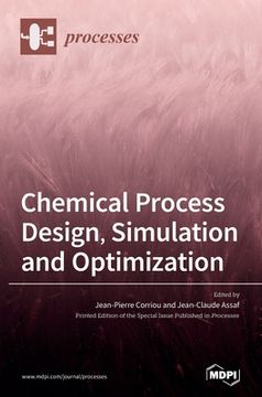 portada Chemical Process Design, Simulation and Optimization (en Inglés)